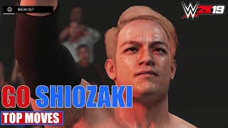 GO SHIOZAKI TOP MOVES SIGNATURE FINISHER  WWE 2K19 MOD  PC STEAM [upl. by Lisetta]