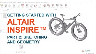 Getting Started with Altair Inspire Part 2 Creating a Model [upl. by Tattan]