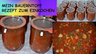 Bauerntopf einkochen  Bauerntopf mit Hackfleisch selber machen  Bauerntopf kochen [upl. by Lananna681]