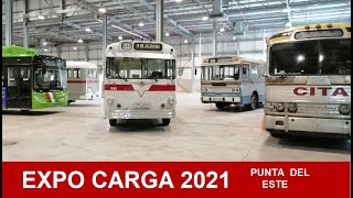 EXPO CARGA 2021⭐ 🚍 transporte amp logística de Uruguay Transporte Uruguayo Ómnibus de Uruguay👍 [upl. by Gustavo]