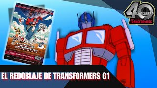 El redoblaje del 40 aniversario de los Transformers G1  ¿Por qué lo hicieron [upl. by Eadas]