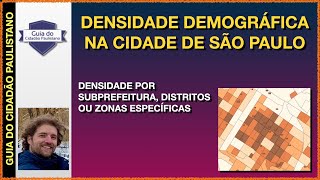 GEOSAMPA  Densidade demográfica por distrito região ou quarteirão [upl. by Yesoj]