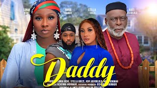 DADDY  SONIA UCHE STELLA UDEZE KOFI ADJORLOLO NANA BOAMAH latest 2024 nigerian movies [upl. by Jewel]