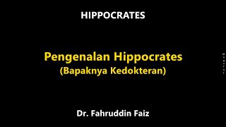 Biografi dan Pengenalan Hippokrates Hippocrates [upl. by Carmencita]