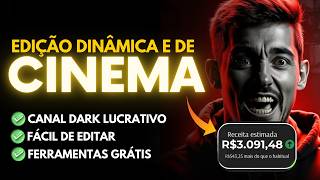 COMO EDITAR VÍDEO DINÂMICO DE CINEMA PARA CANAL DARK ALTAMENTE LUCRATIVO FERRAMENTAS GRÁTIS [upl. by Cullan323]