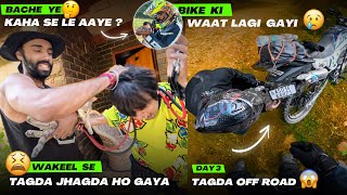 Ride par wakeel se tagda Jhagda ho gaya 😱 or Aisa off Road Bike puri khul gayi 😰 Rohru Ep 03 [upl. by Nitsir]