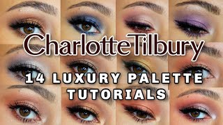 14 Charlotte Tilbury Luxury Palette Tutorials 14 DIFFERENT QUADS [upl. by Otrebla]