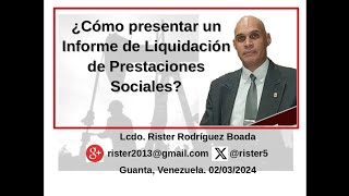 ¿Cómo presentar un Informe de Liquidación de Prestaciones Sociales [upl. by Ocirne532]