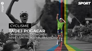 Le Résumé  Tadej Pogacar est sacré champion du monde après un incroyable numéro de 100km [upl. by Zumwalt833]