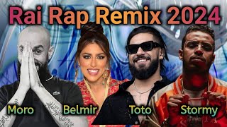 Moro ft ElGrandeToto x Raja Belmir x Stormy  Jor7 جرح l Rai Rap Remix 2024 [upl. by Hillinck]