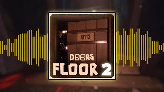 Roblox Doors FLOOR 2 ALL NEW OST  SOUNDTRACKS [upl. by Anailuy]