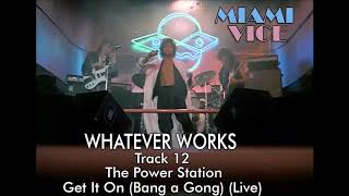 The Power Station  Get It On Bang a Gong Live Episode Version [upl. by Yojenitsirk]