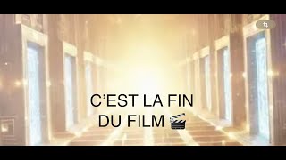 🎬 C’EST LA FIN DU FiLM ET APRÈS⁉️ AvenirPredictionAlliance [upl. by Ettelloc]