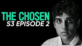 The CHOSEN Season 3 Episode 2 My ReactionReview [upl. by Freud]