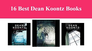 16 Best Dean Koontz Books [upl. by Eniawed13]