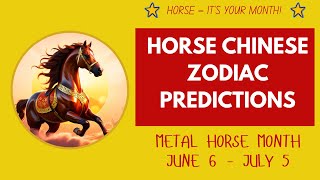 Horse Chinese Zodiac Predictions  Metal Horse Month June July   属马生肖运势  Chinese Horoscope 🐴 [upl. by Adile462]