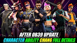 AFTER OB39 UPDATE  ALL 8 CHARACTER ABILITY CHANG FULL DETAILS  Characters New ability test [upl. by Rhona282]