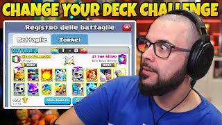 Change your Deck Challenge nel Cammino dei trofei   CLASH ROYALE [upl. by Lissak]