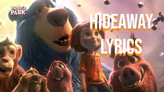 Hideaway Lyrics From quotWonder Parkquot Grace Vanderwaal [upl. by Reppart]