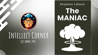 The Maniac by Benjamín Labatut [upl. by Aglo]