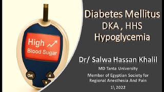 DM Diabetic Ketoacidosis amp Hyperosmolar Hyperglycemic Syndrome manegment amp Hypoglycemia manegment [upl. by Keyek]