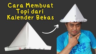 Cara Membuat Topi dari Kalender Bekas Keren [upl. by Kcirddes]