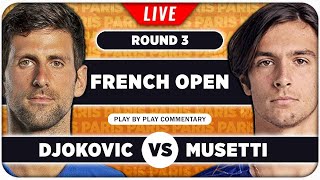 DJOKOVIC vs MUSETTI • French Open 2024 • LIVE Tennis PlaybyPlay Stream [upl. by Venator214]