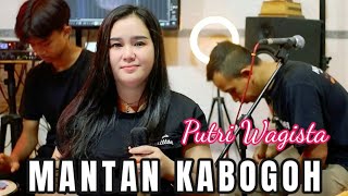 PUTRI WAGISTAMANTAN KABOGOH OFFICIAL LIVE MUSIC [upl. by Ecnerwaled114]