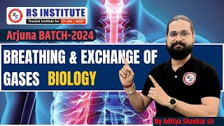 BREATHING amp EXCHANGE GASES  BY ADITYA SIR  ARJUN BATCH 2024  BEST NEET COACHING IN KANPUR [upl. by Yunfei]