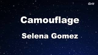 Camouflage  Selena Gomez Karaoke【Guide Melody】 [upl. by Cato377]