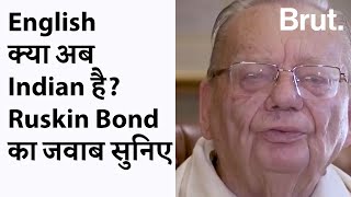 English क्या अब Indian है Ruskin Bond का जवाब सुनिए [upl. by Linden]