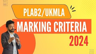 WHAT IS PLAB2 UKMLA MARKING CRITERIA 2024 [upl. by Wisnicki]