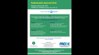 Endodontics Journal Club  March 28 2022 [upl. by Anahahs875]