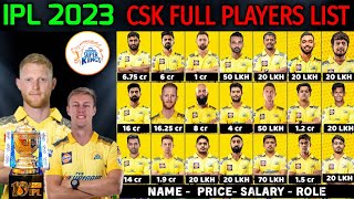 IPL 2023 Chennai Super Kings Full Squad  CSK Team Final Players List IPL 2023  CSK Team 2023 [upl. by Ainotna]