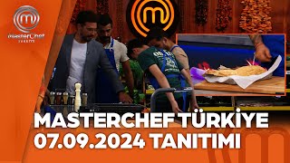 MasterChef Türkiye 07092024 Tanıtımı masterchefturkiye [upl. by Amr]