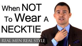 When Is It Inappropriate To Wear A Necktie Knowing When To Forget The Tie  Necktie Style Tips [upl. by Kirre]