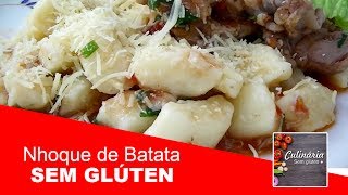 Nhoque de Batata  Culinária Sem Glúten [upl. by Alyakim]