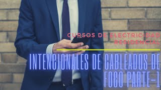 CURSO DE ELECTRICIDAD RESIDENCIAL BÁSICA DOMICILIARA PASO A PASO APRENDE COMO HACERLO [upl. by Ahsekad]