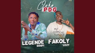 Ouka Pdg  Legende Soufi feat Fakoly Lezy [upl. by Delos]