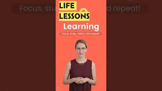 LIFE LESSONS  HOW TO LEARN [upl. by Anila]