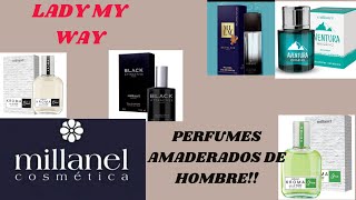 PERFUMES AMADERADOS DE HOMBRE  MILLANEL MIS SUGERENCIAS ❤️ [upl. by Enneirdna]