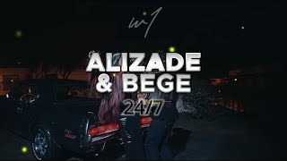 ALIZADE amp BEGE  247 SözleriLyrics Şarkı Sözleri 🎶 [upl. by Imogene393]