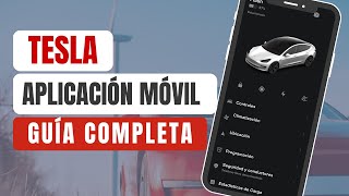 Guía DEFINITIVA de la APP MOVIL de TESLA 📲 [upl. by Trahern]