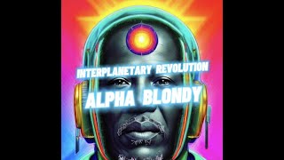 Alpha Blondy  Interplanetary Revolution  Official Video [upl. by Thacker]