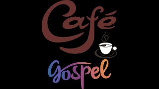 Café Góspel por La Cheverisima [upl. by Collyer]