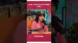 andy cohen on his netflix kiss [upl. by Zinn273]