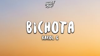 KAROL G  BICHOTA LetraLyrics [upl. by Sibylla]