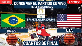 🏀Brasil vs USA🏀Dónde Verlo EN VIVOCuartos de Final del Basketball MasculinoParís 2024 [upl. by Oicafinob]