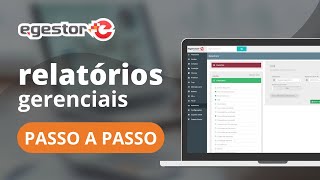 Como emitir relatórios gerenciais detalhados no eGestor PASSO A PASSO [upl. by Alys]