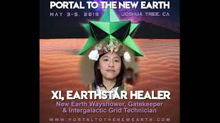 Xi EarthStar Healer  Portal to the New Earth [upl. by Vasos391]